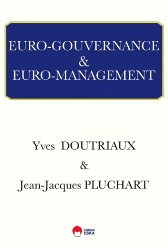 Emprunter Euro-gouvernance et euro-management livre