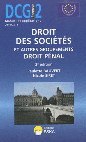 Emprunter Droit des sociétés et autres groupements droit pénal DCG 2. 2e édition livre