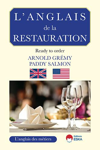 Emprunter L'anglais de la restauration. Ready to order? livre