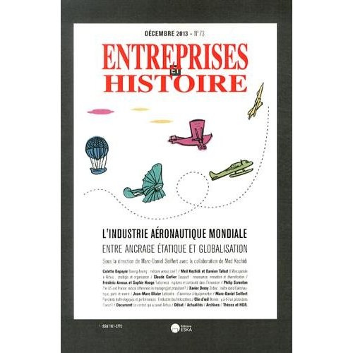 Emprunter Entreprises et Histoire N° 73, Décembre 2013 : L'industrie aéronautique mondiale : entre ancrage éta livre