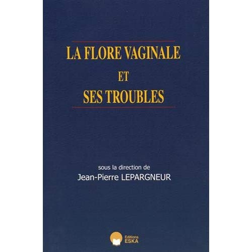 Emprunter La flore vaginale et ses troubles livre