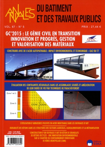 Emprunter Annales du bâtiment et des travaux publics Volume 67 N° 5, décembre 2015 : GC'2015 : Le génie civil livre