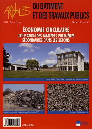 Emprunter Annales du bâtiment et des travaux publics Volume 68 N° 4, décembre 2016 : Economie circulaire. Util livre