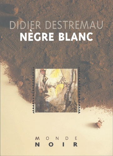 Emprunter Nègre blanc livre