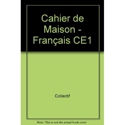 Emprunter Cahier de maison - Français CE1 livre