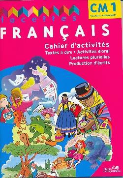 Emprunter Français CM1 Facettes. Cahier d'activités livre
