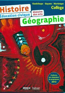 Emprunter Histoire Histoire des arts Géographie Education Civique Collège Guadeloupe, Guyane, Martinique livre