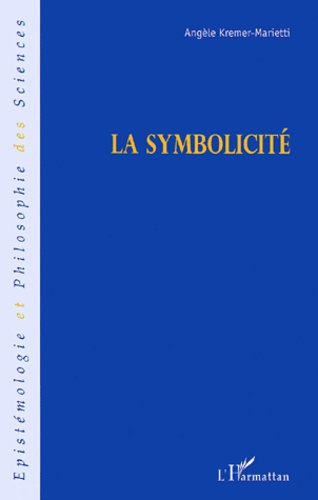Emprunter La symbolicité ou le problème de la symbolisation livre