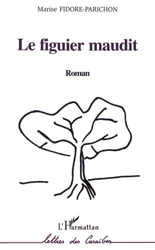 Emprunter Le figuier maudit livre