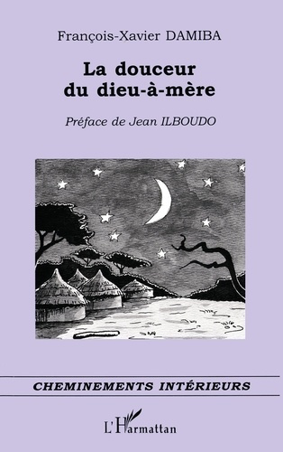 Emprunter La douceur du dieu-à-mère livre