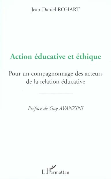 Emprunter Action éducative et éthique. Pour un compagnonnage des acteurs de la relation éducative livre