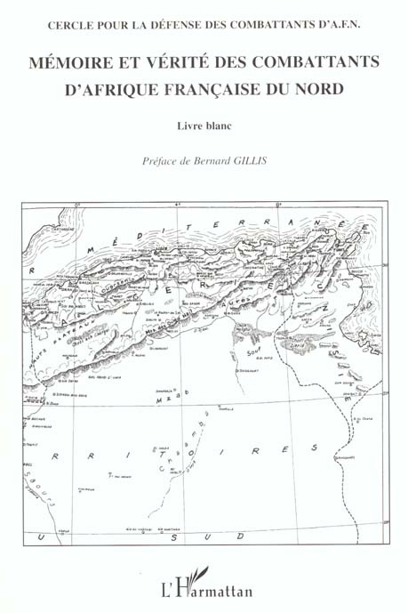 Emprunter Mémoire et vérité des combattants d'Afrique française du Nord livre