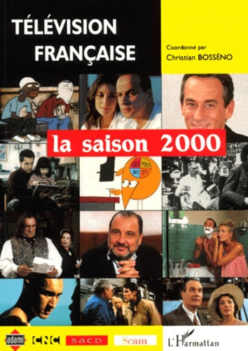 Emprunter Télévision française : la saison 2000 livre
