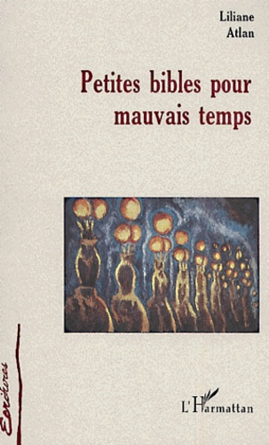 Emprunter Petites bibles pour mauvais temps livre