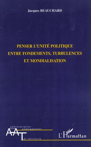 Emprunter PENSER L UNITE POLITIQUE ENTRE FONDEMENTS livre