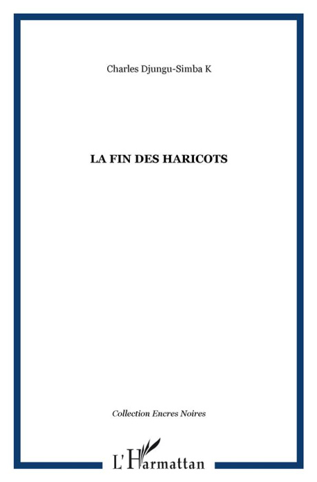 Emprunter La fin des haricots livre