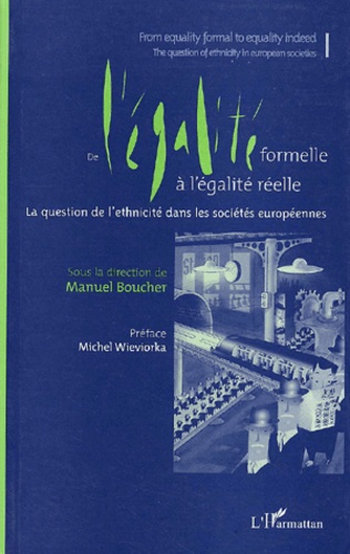 Emprunter De l'égalité formelle à l'égalité réelle. La question de l'ethnicité dans les sociétés européennes livre