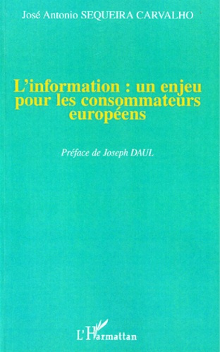 Emprunter L'information : un enjeu pour les consommateurs européens livre