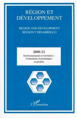 Emprunter Région et Développement N° 12-2000 : Environnement et territoire. Evaluations économiques et gestion livre