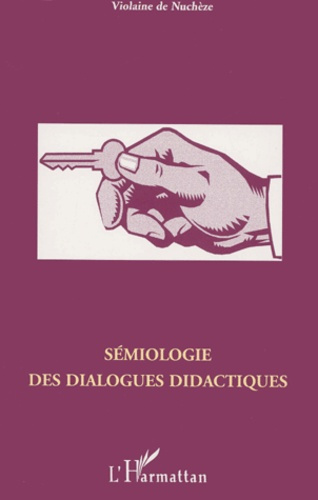 Emprunter Sémiologie des dialogues didactiques livre