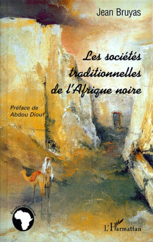 Emprunter Les sociétés traditionnelles de l'Afrique noire livre