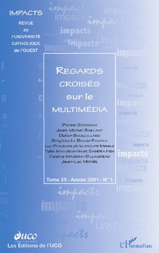 Emprunter Impacts Tome 35 N°1/2001 : Regards croisés sur le multimédia livre