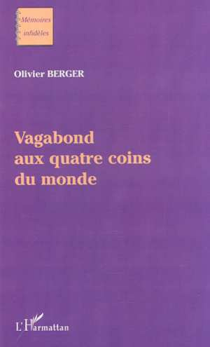 Emprunter Vagabond aux quatre coins du monde livre