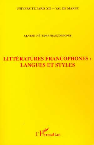 Emprunter Littératures francophones : langues et styles livre