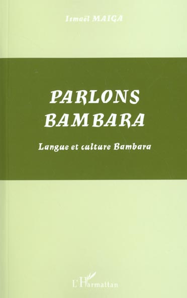 Emprunter Parlons bambara. Langue et culture bambara livre