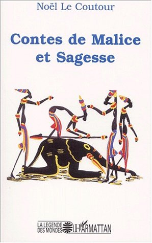 Emprunter Contes de Malice et Sagesse livre