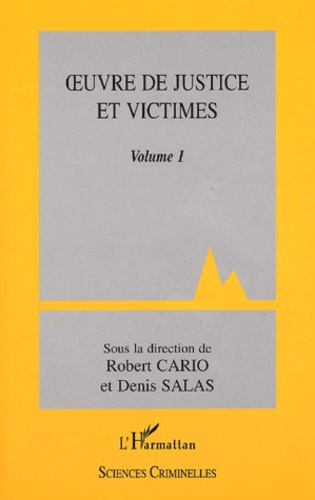 Emprunter Oeuvre de justice et victimes. Volume 1 livre