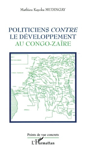 Emprunter Politiciens contre le developpement au congo-zaire livre
