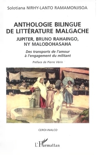 Emprunter Anthologie bilingue de la littérature malgache livre