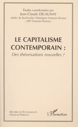 Emprunter Le capitalisme contemporain : des théorisations nouvelles ? livre