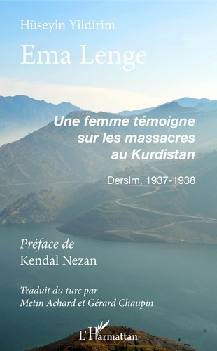 Emprunter Ema Lenge. Une femme témoigne sur les massacres au Kurdistan livre