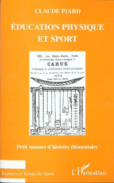 Emprunter Education physique et sport. Petit manuel d'histoire élémentaire livre