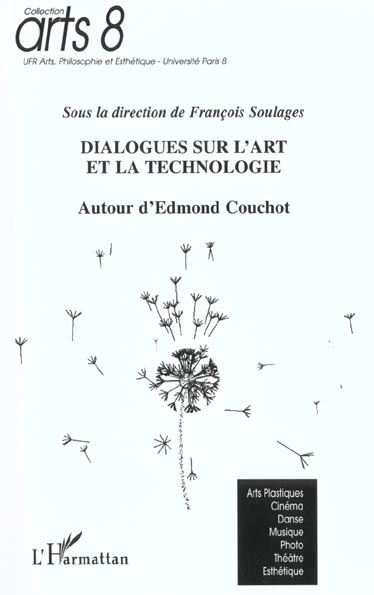 Emprunter Dialogues sur l'art et la technologie. Autour d'Edmond Couchot livre