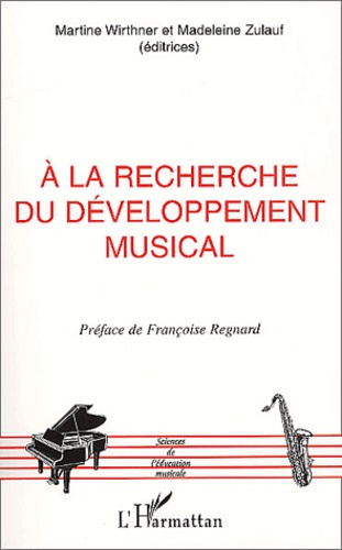 Emprunter A la recherche du développement musical livre
