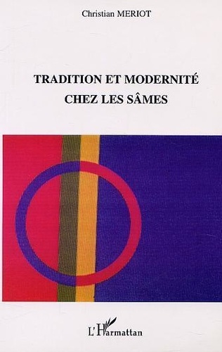 Emprunter TRADITION ET MODERNITE CHEZ LES SÂMES livre