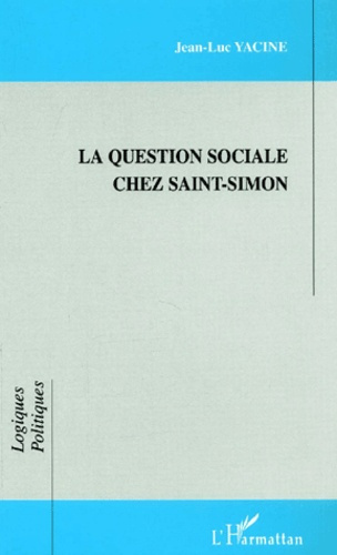 Emprunter La question sociale chez Saint-Simon livre
