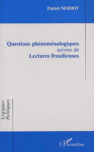 Emprunter Questions phénoménologiques suivies de Lectures freudiennes livre