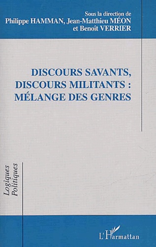 Emprunter Discours savants, discours militants : mélange des genres livre