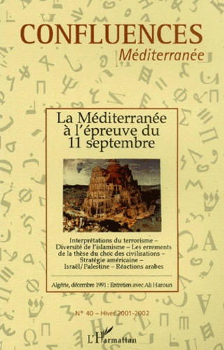 Emprunter Confluences Méditerranée N° 40, hiver 2001-2002 : La Méditerranée à l'épreuve du 11 septembre livre