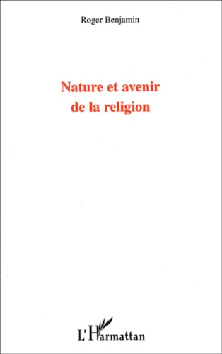 Emprunter Nature et avenir de la religion livre