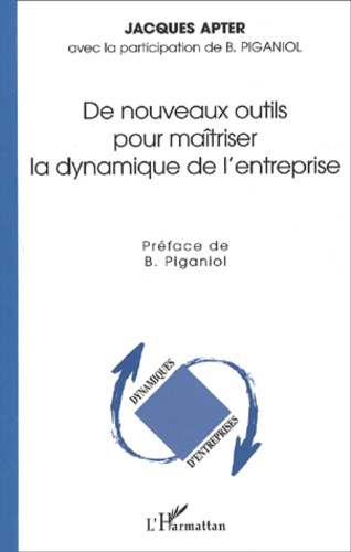 Emprunter De nouveaux outils pour maîtriser la dynamique de l'entreprise livre