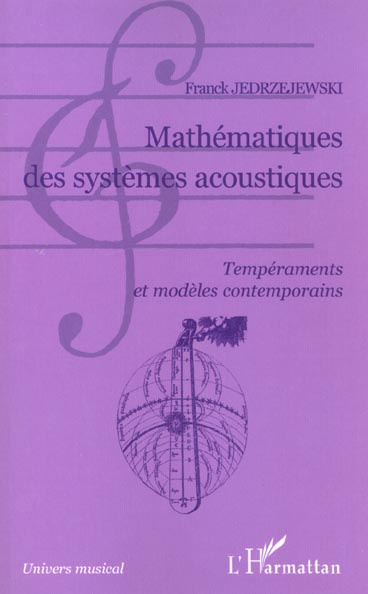 Emprunter Mathématiques des systèmes acoustiques. Tempéraments et modèles contemporains livre