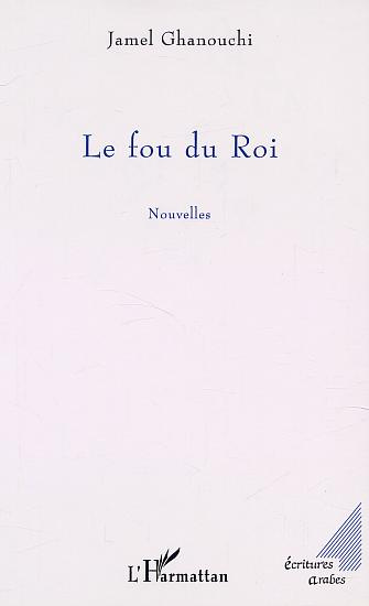 Emprunter Fou du roi. Nouvelles livre
