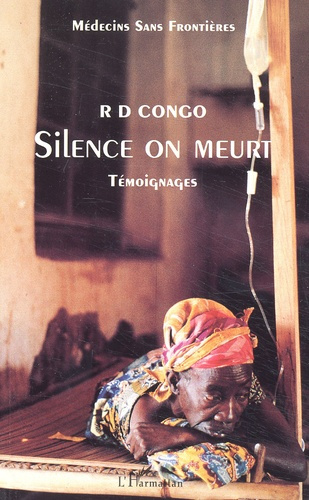 Emprunter RD Congo : silence on meurt. Témoignages livre