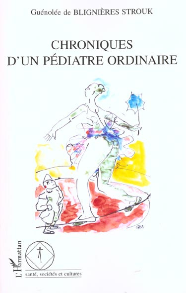 Emprunter Chroniques d'un pédiatre ordinaire livre