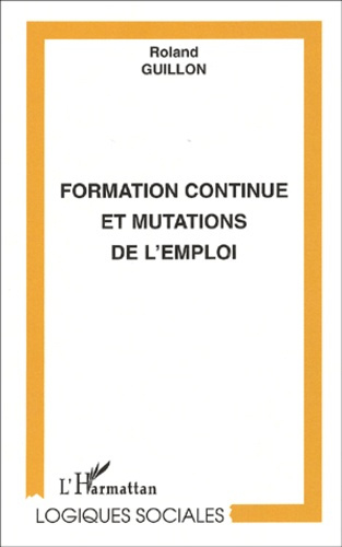 Emprunter Formation continue et mutations de l'emploi livre
